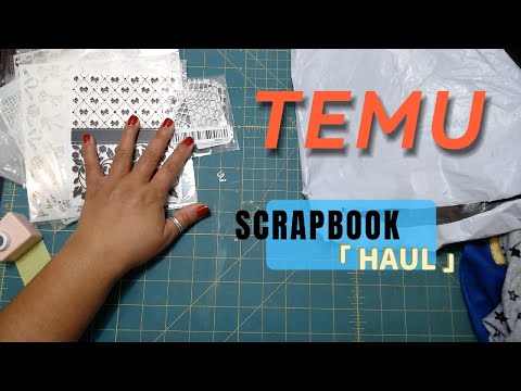 TEMU HAUL- SCRAPBOOK DIES, STENCILS, EMBOSSING FOLDERS +