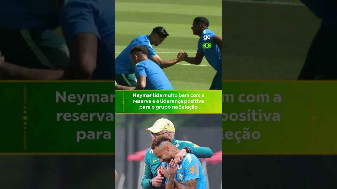 O BASTIDORES DE COMO NEYMAR ESTÁ LIDANDO COM A RESERVA | Copa do Mundo 2026 | #shorts | ge.globo