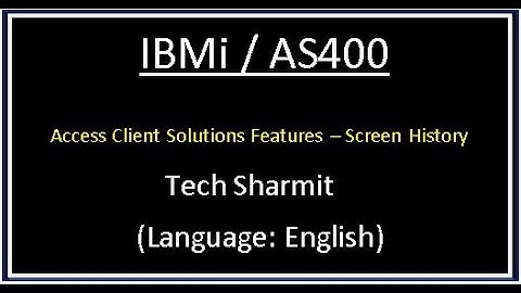 IBMi (AS400) - IBMi Access Client Solutions Screen History  | as400 tutorial for beginners in Hindi