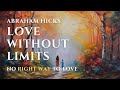 Love without limits no single right way to love