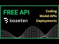 Free LLM API for Coding | Baseten AI Setup