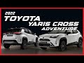 2022 Toyota Yaris Cross Adventure