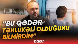 Bakıda faciə yaşandı | Bunları bilməsəniz, kondisionerə görə partlayış ola bilər - Baku TV