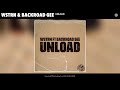WSTRN BackRoad Gee Unload Official Audio mp3