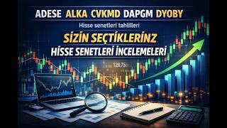 Adese Alka Cvkmd Dapgm Dyoby Hisse Senetleri Tahlilleri Si̇zi̇n Seçti̇kleri̇ni̇z Hi̇sse Senetleri̇ İnceleme