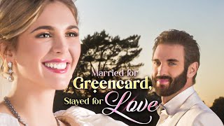 Married for Greencard, Stayed for Love (2024) Official Trailer #reelshort #drama #romance #love