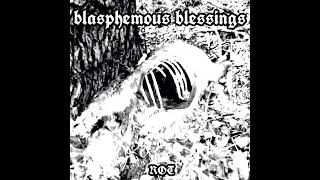 Blasphemous Blessings - Of Fleas and Vermin
