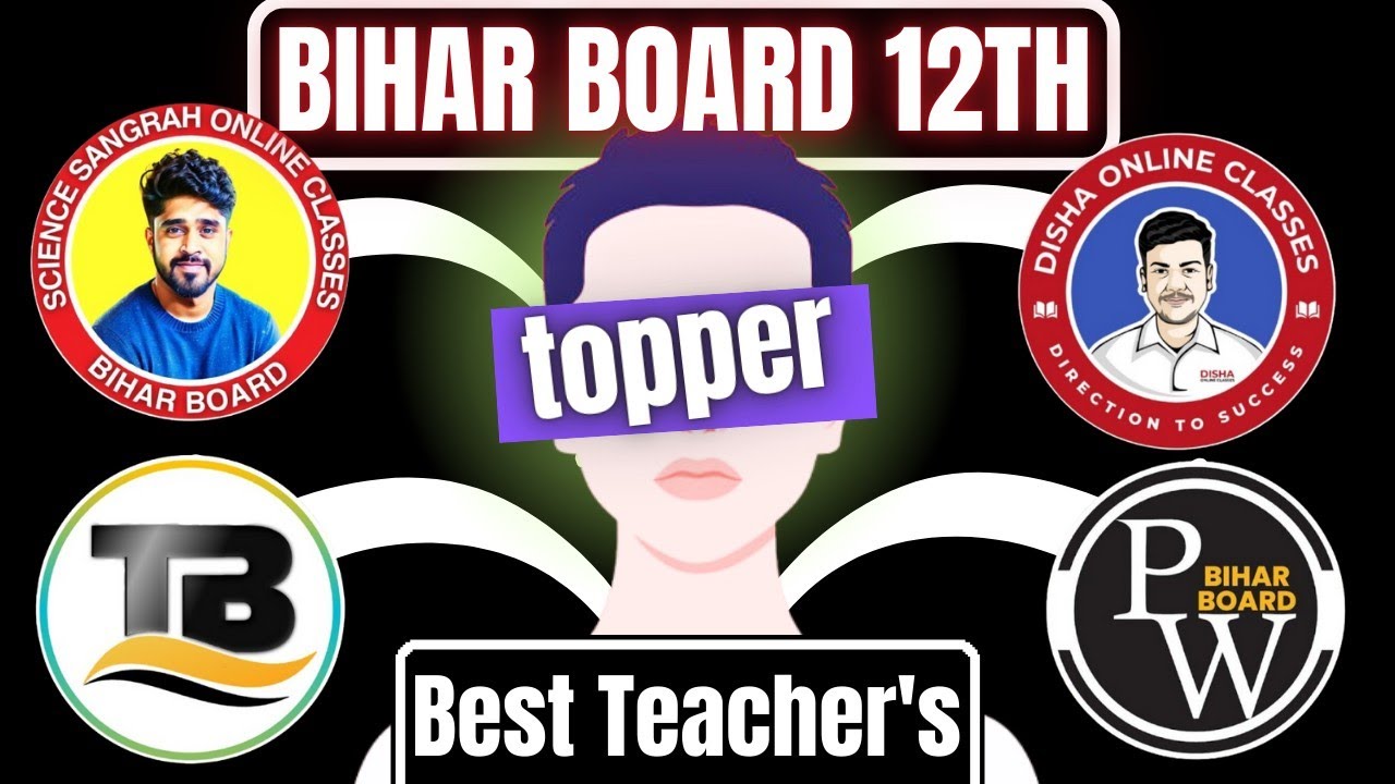 Best Teacher For Bihar Board Exam 2026 | Best YouTube Channel's For Board Exam 12th 