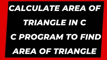 Calculate area of triangle in C  | C program to find area of triangle | SyedaGuru Tech