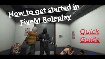 Getting Started in FiveM Roleplay