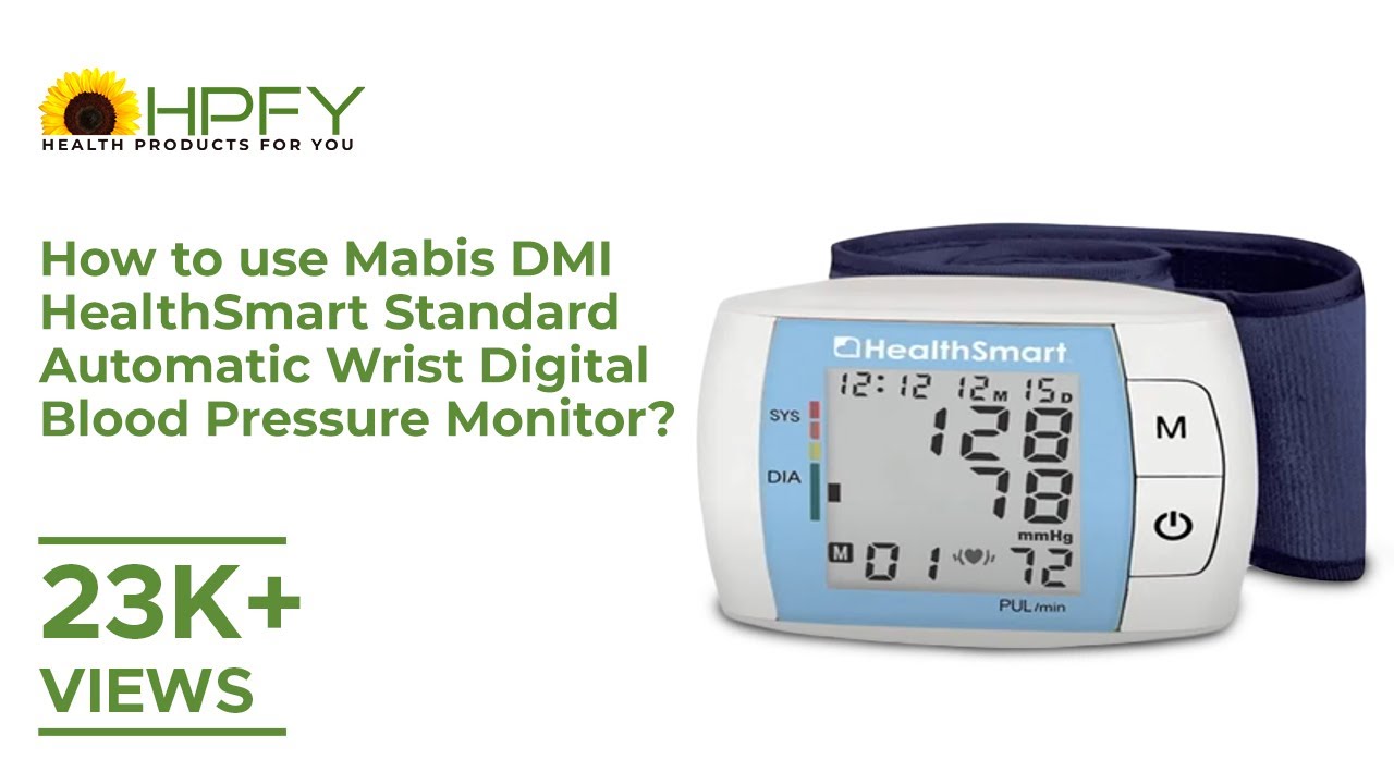 How to use Mabis DMI HealthSmart Standard Automatic Wrist Digital