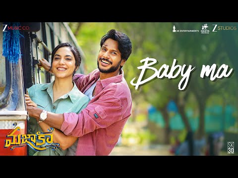 Baby Ma Full Video Mazaka Sundeep Kishn Ritu Varma Leon James Chandra Bose