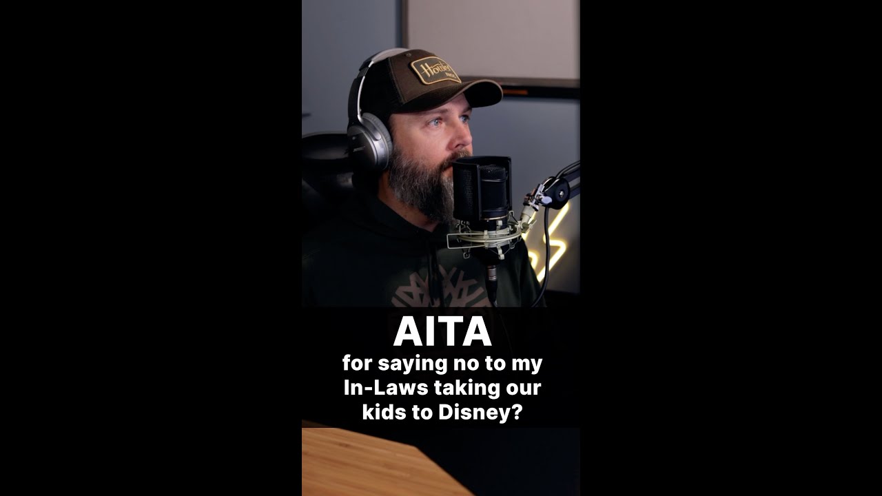 AITA for saying no to my In Laws taking our kids to Disney? - YouTube