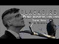 BLACKBIRD Peaky Blinders S06E04 Theme Song With LYRICS LISA O NEILL Blackbird VERY EMOTIONAL mp3