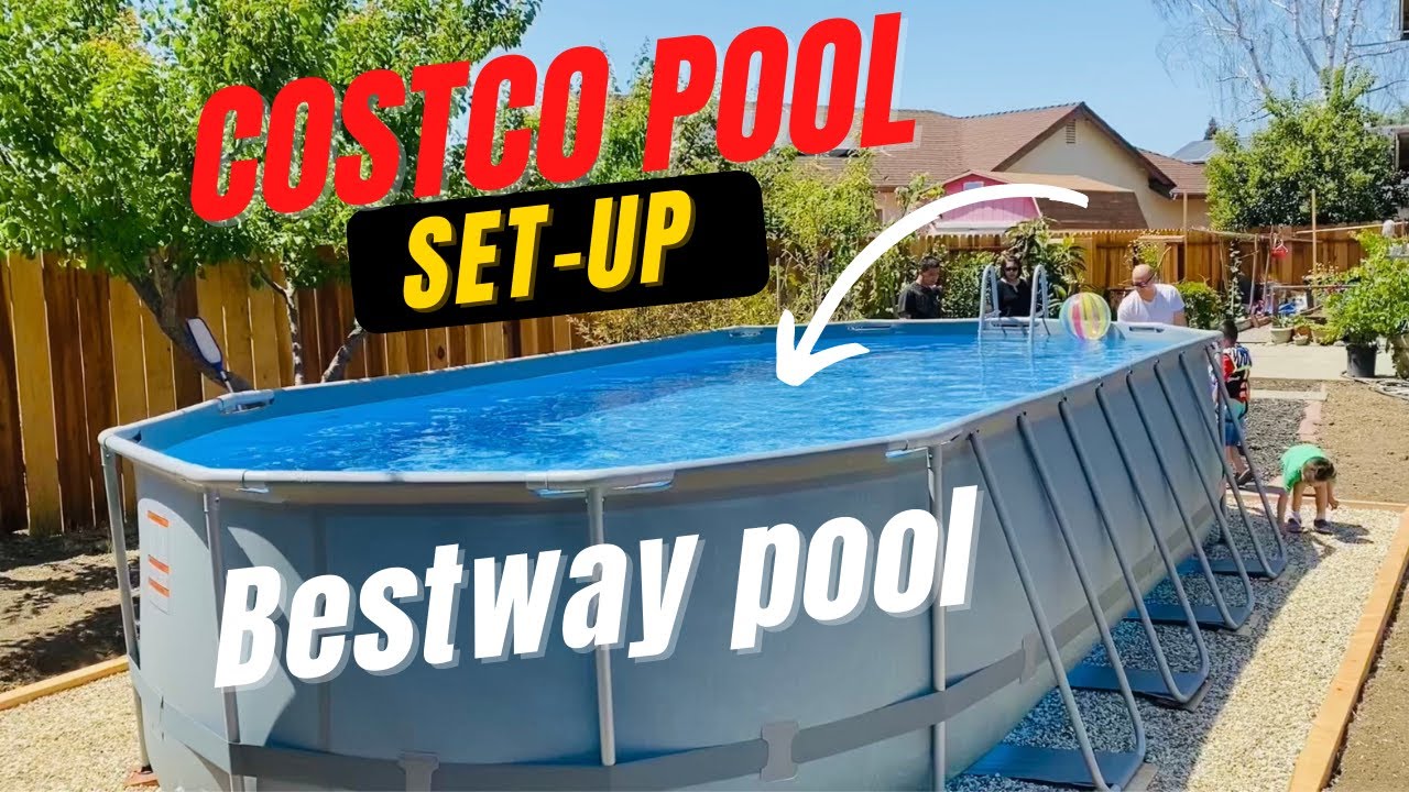 Bestway Pool Step by Step Setup | Costco Pool 22x12 Platinum Power