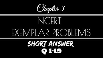 NCERT Exemplar Problems| Chapter 3| Trigonometric Functions| Short Answer (Q. 1-19)| CBSE Class 11