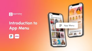 Introduction to App Menu