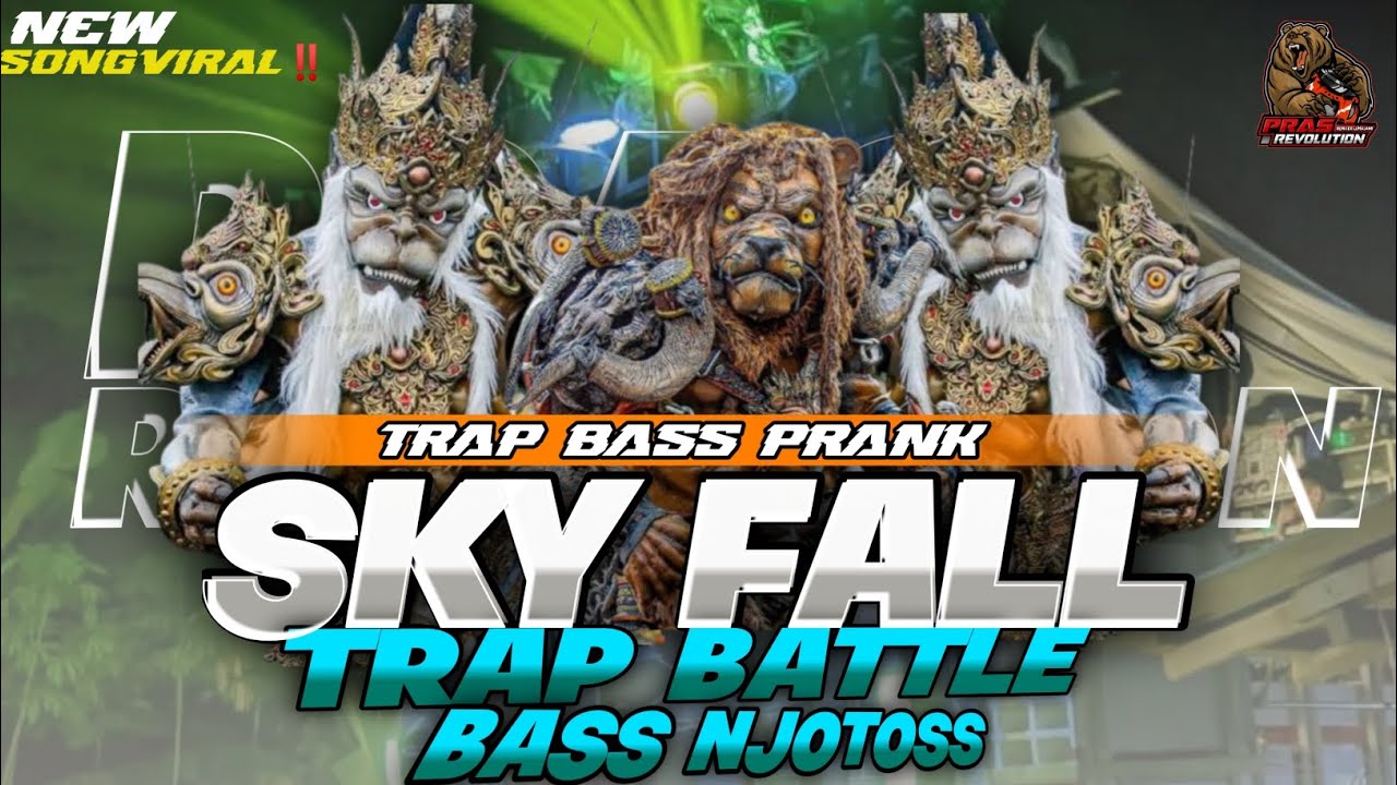TRAP BASS PRANK SKY FALL STYLE BASS NJOTOS NJOTOS TERBARU 2K26 BY PRAS REVOLUTION