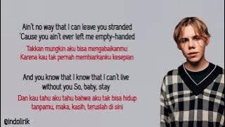 The Kid LAROI - Stay /& Justin Bieber | Lirik Terjemahan