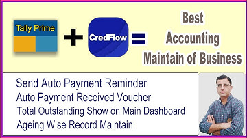Credflow App with Tally prime | Payment reminder with CredFlow | Credflow App