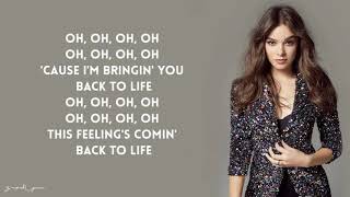 Hailee Steinfeld   Back To Life Lyrics