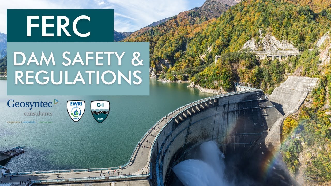 ferc-dam-safety-regulations-update-2022-youtube