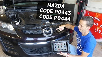 HOW TO FIX CODE P0443 P0444 MAZDA 2 3 5 6 CX-3 CX-5 CX-7 CX-9 MIATA
