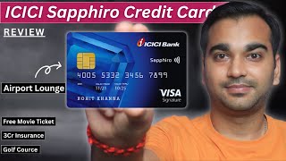 Icici Sapphiro Credit Card Benefits, Fees, And More