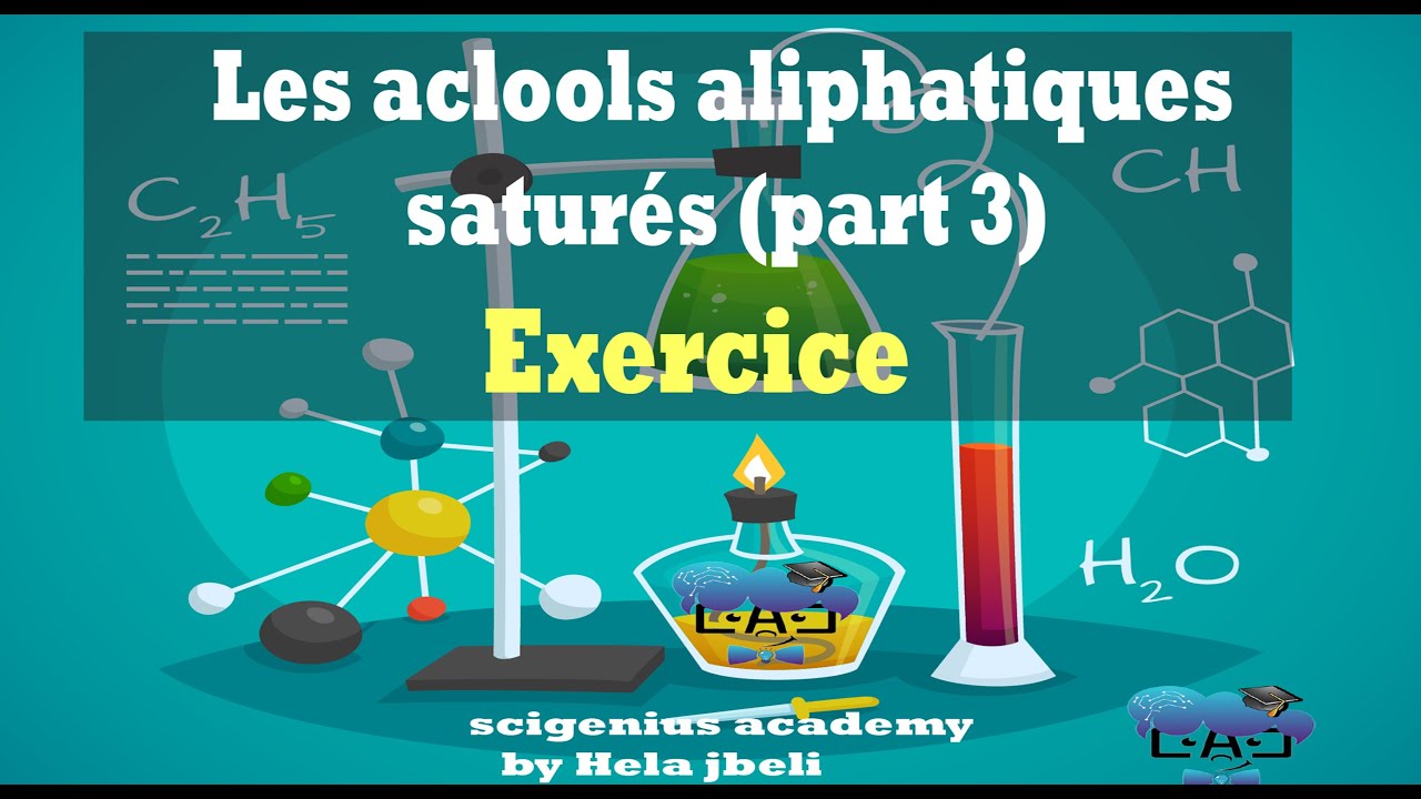 les alcools aliphatiques saturés  part3 : Exercice d'application : 3ème science et math