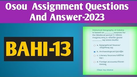 BAHI-13 All Assignment Questions And Answer #osou #knowledge_for_all #osou_assingment_answer