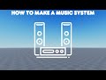 Roblox Tutorial - How to create an automatic music system Mp3 Song