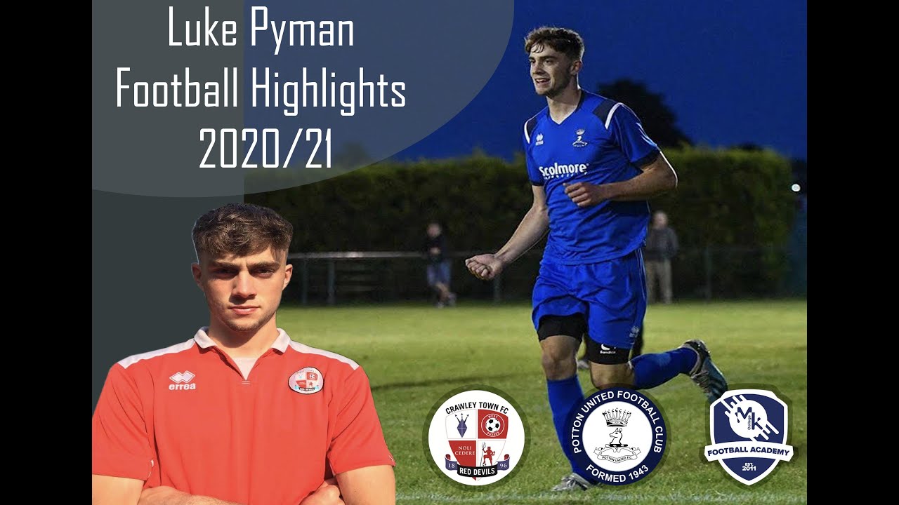 Luke Pyman 2020/21 Football Highlights