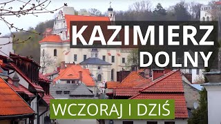 KAZIMIERZ DOLNY - History, People, Attractions, Magic of the Place