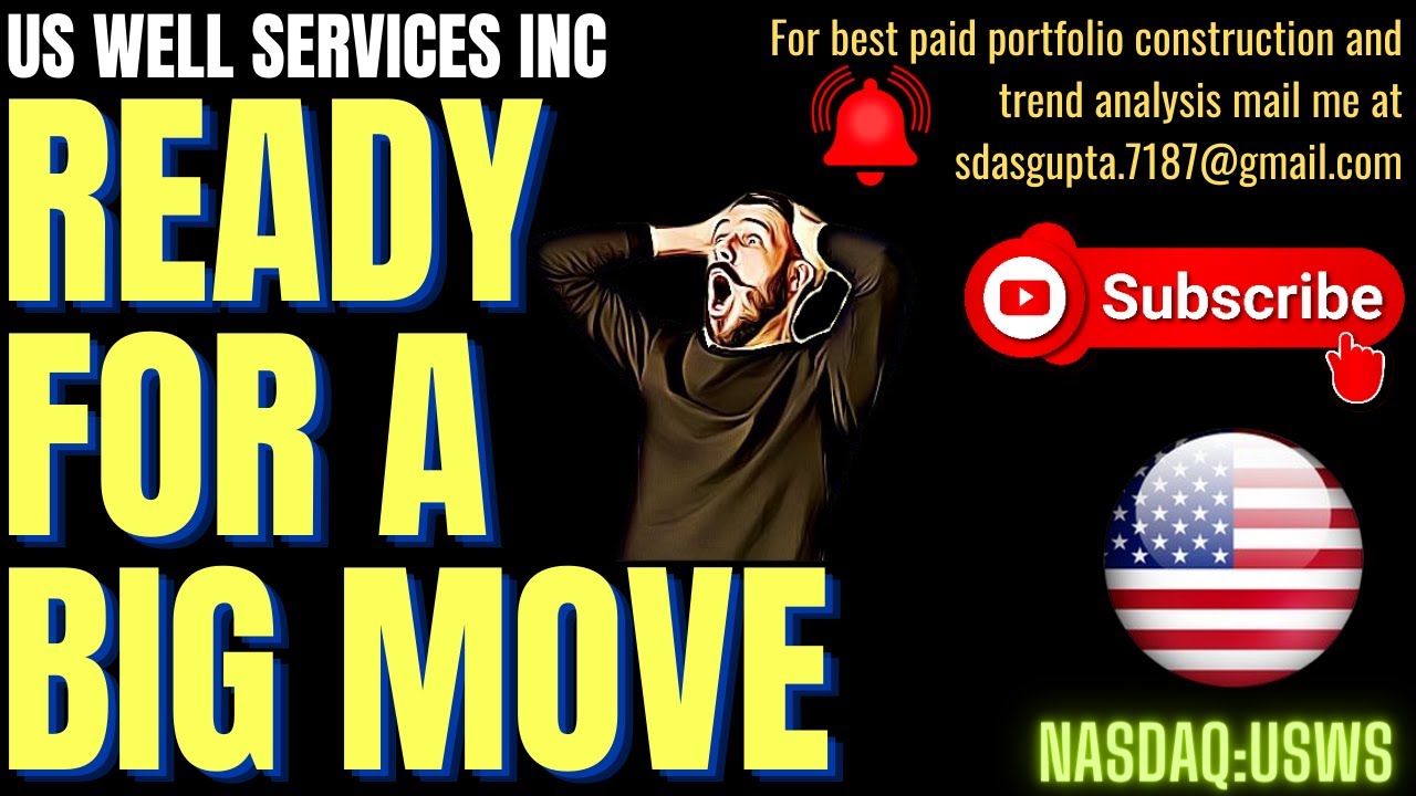 us-well-services-inc-ready-for-a-big-move-us-well-services-stock-news