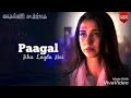 Soniye Dil Nayi (best Whatsapp Status Video)Baaghi2, Ankit Tiwari