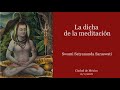 La dicha de la meditacin english subtitles