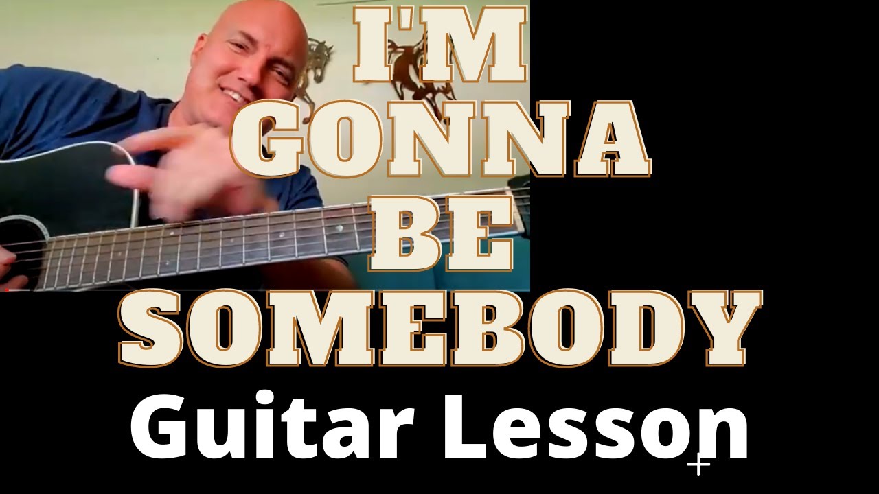 Я собираюсь стать кем-то от Трэвиса Тритта. Учебник и урок игры на гитаре