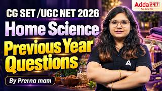 CG SET /UGC NET 2026  Home Science   Previous Year Questions   By Prerna mam screenshot 3
