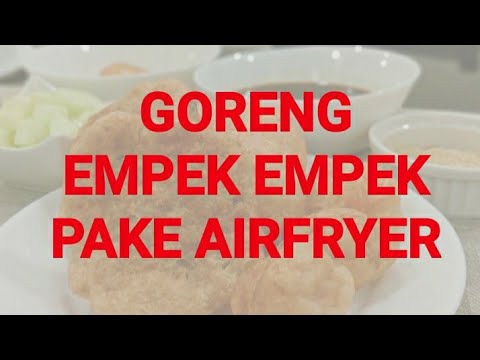 goreng-mpek-mpek-pake-airfryer.-ga-ribet,-ga-kotorin-dapur