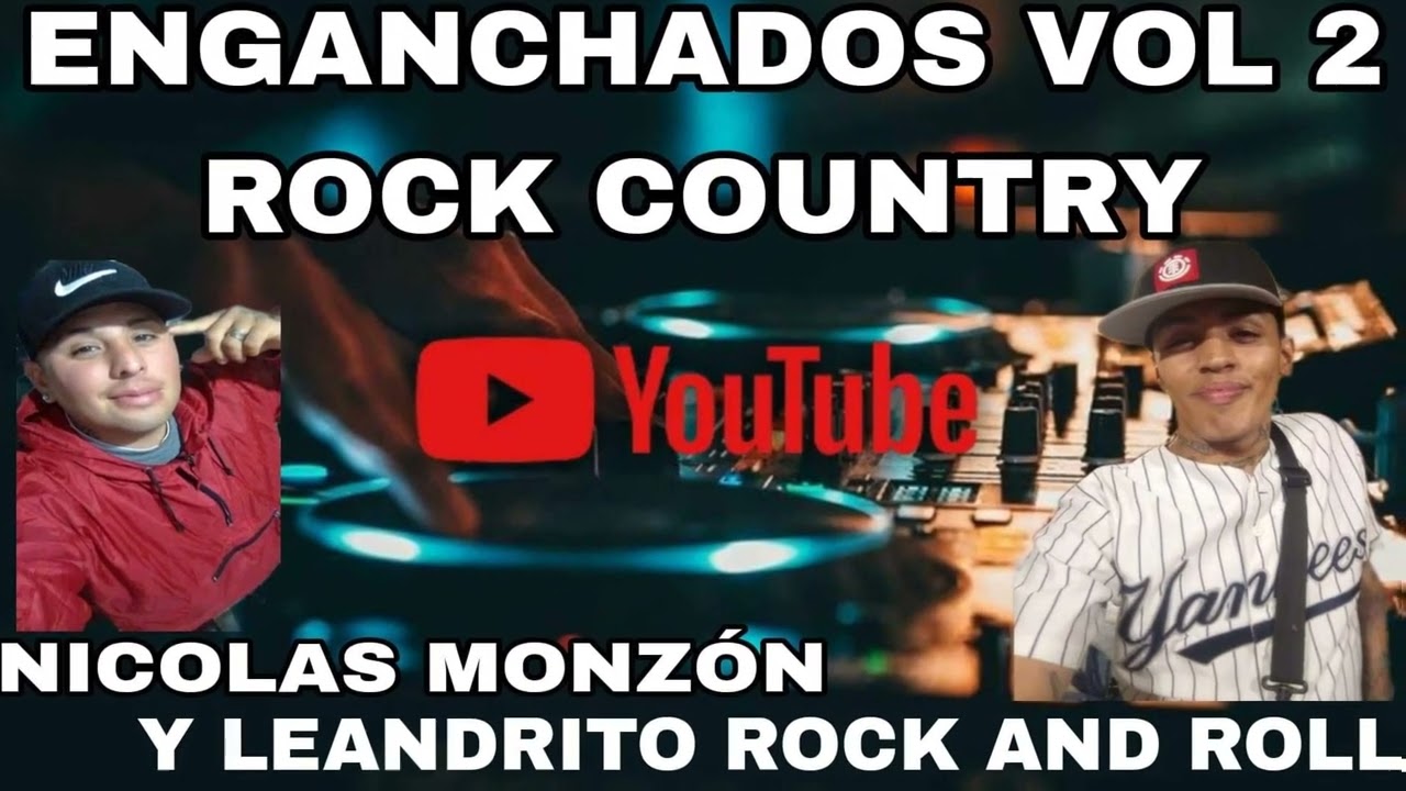 ENGANCHADO VOL 2 ( ROCK COUNTRY ) LEANDRITO ROCK AND ROLL FT NICO DE POSITIVO ROCK AND ROLL 2024
