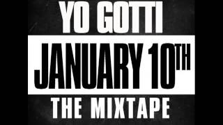 Yo Gotti  GOT DEM RACKS  JANUARY 10TH MIXTAPE) (January 10th Mixtape) [Prod by Drumma Drama]