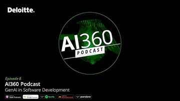 AI360 S1: E8  | Exploring the impact of Generative AI in software development