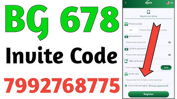 Bg678 invite code | Bg 678 invitation code | Bg 678 game invite code | Bg678 game ka invite code |
