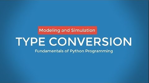 Python Basics (Type Conversion)
