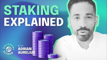 Staking explained (Discussing Ultron)