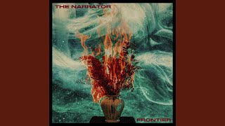Frontier - The Narrator