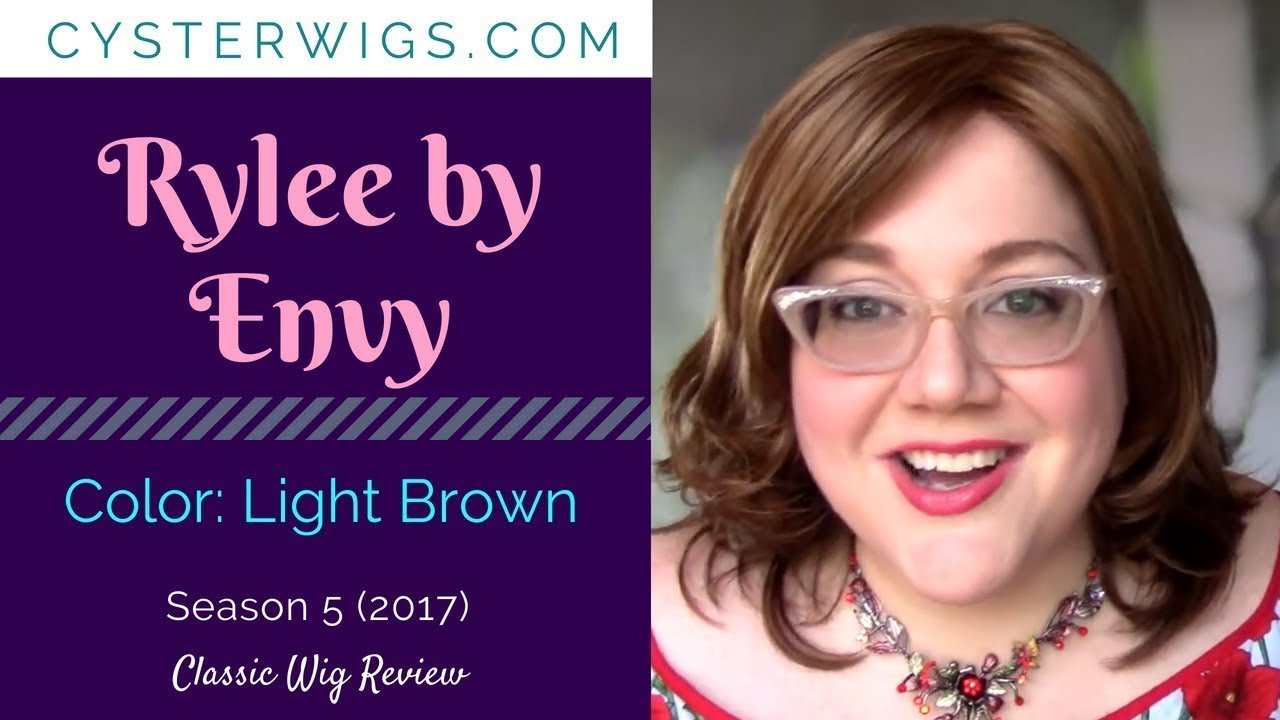 CysterWigs Wig Review: Rylee by Envy, Color: Light Brown [S5E641 2017]