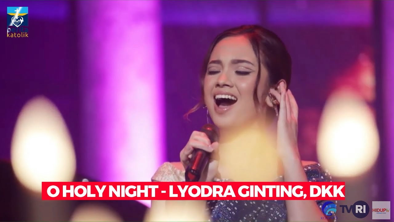 O Holy Night - Lyodra Ginting, Chelsea dan Yambres | LIVE NATAL NASIONAL 2020 O Holy Night - Lyodra Ginting, Chelsea dan Yambres | LIVE NATAL NASIONAL 2020