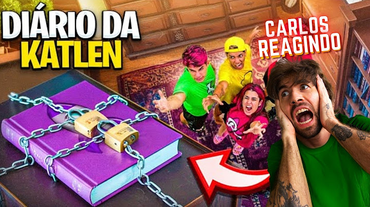 Carlos Reagindo: EMILLY VICK E OS ROSAS ACHARAM O DIÁRIO SECRETO DA KATLEN!! *Deu ruim*