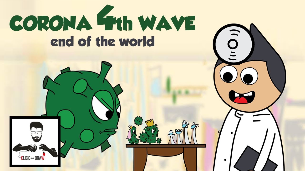 Corona 4th Wave | End of the world |